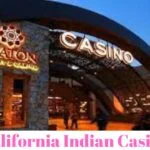 California Indian Casino