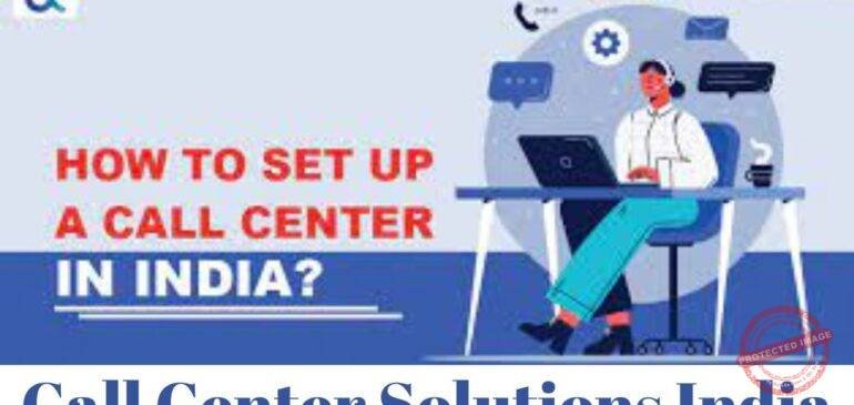 Call Center Solutions India