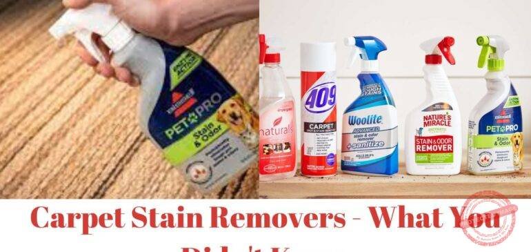 Carpet Stain Removers – What You Didn’t Know