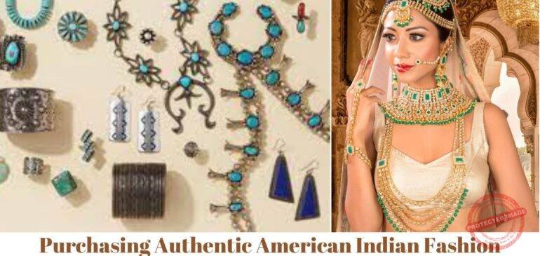 Purchasing Authentic American Indian Fashion Jewelry & Crafts